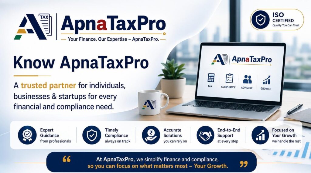 Know ApnaTaxPro | Tax, GST & Business Compliance Experts